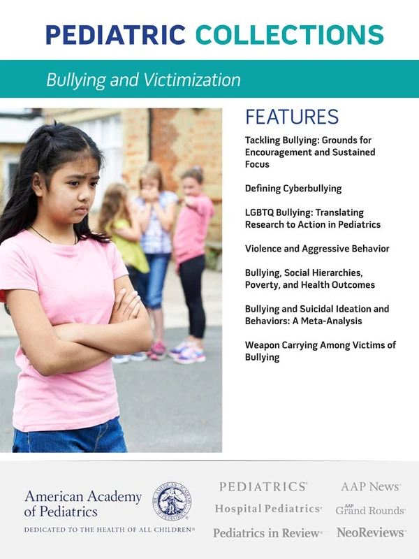 Bullying and Victimization (Pediatric Collections)