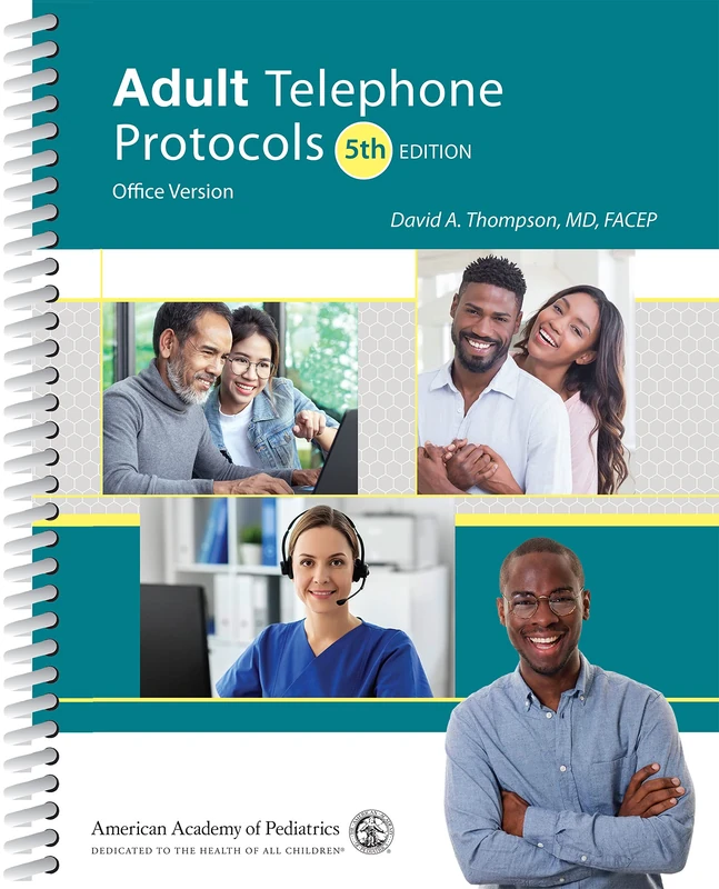 American Academy of Pediatrics Adult Telephone Protocols