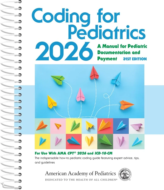 American Academy of Pediatrics - Coding for Pediatrics 2026