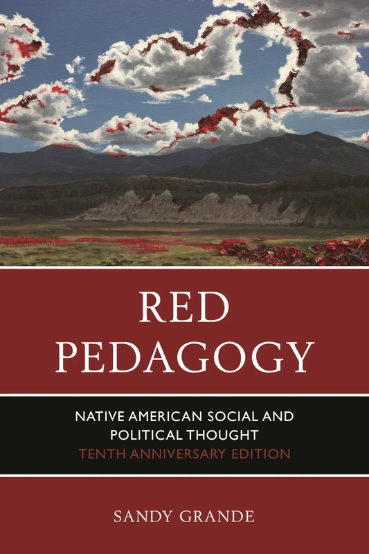 Red Pedagogy: Native American Social and Political Thought, 10th Anniversary Edition - Image 1