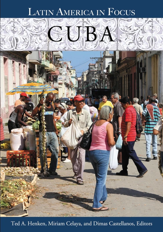 Cuba (Latin America in Focus)