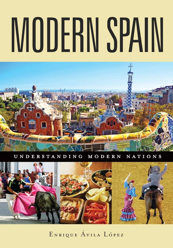 Modern Spain (Understanding Modern Nations)