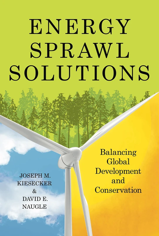 Energy Sprawl Solutions: Balancing Global Development and Conservation - Image 1