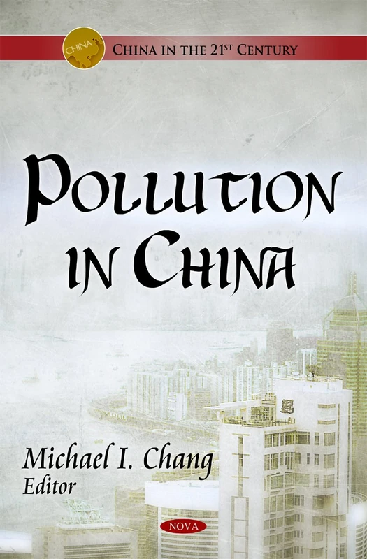 Pollution in China (China in the 21st Century)