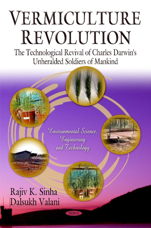 Vermiculture Revolution - Darwin's Soldiers of Mankind Book