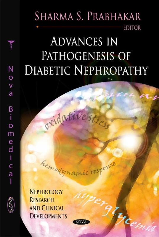 Advances in Pathogenesis of Diabetic Nephropathy - Book