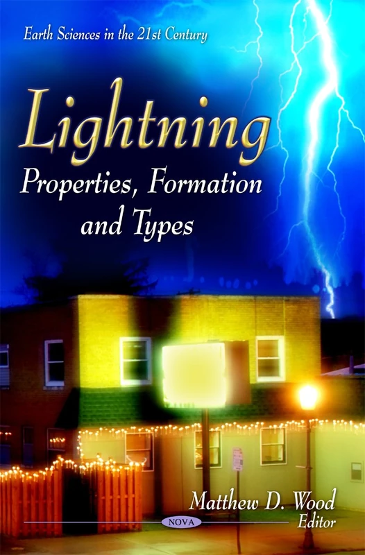 Lightning: Properties, Formation & Types - Earth Sciences Book