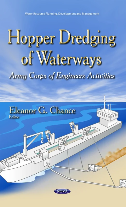 Hopper Dredging of Waterways: Army Corps of Engineers Activities (Water Resource Planning, Development and Management)