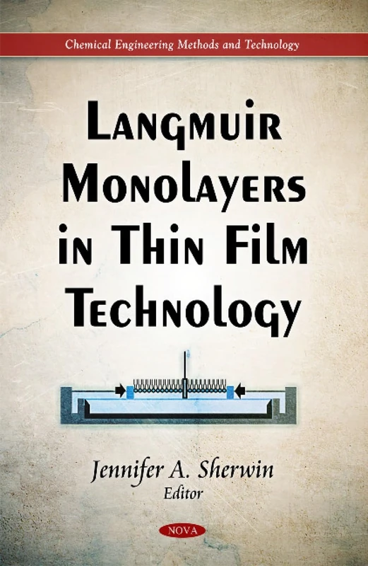 Langmuir Monolayers in Thin Film Technology (Chemical Engineering Methods and Technology)