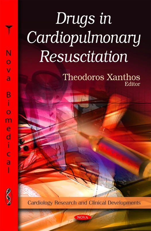 Drugs in Cardiopulmonary Resuscitation - Cardiology Research