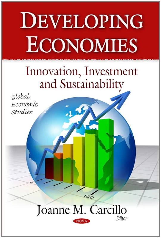 Developing Economies: Innovation, Investment & Sustainability