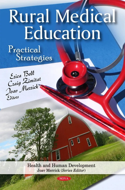 Rural Medical Education: Practical Strategies (Health & Human Development Series)