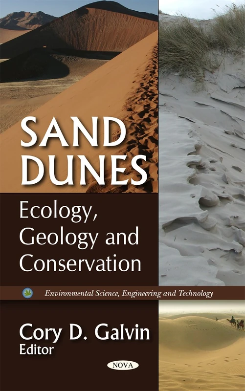 Sand Dunes: Conservation, Types & Desertification (Environmental Science, Engineering and Technology)