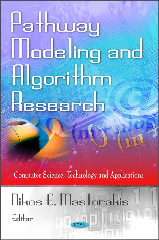 Pathway Modeling & Algorithm Research (Computer Science, Technology and Applications)