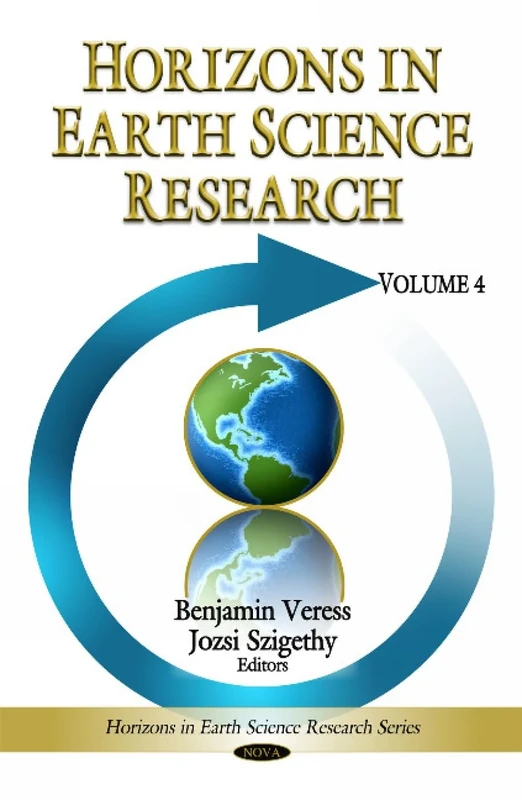 Horizons in Earth Science Research: v. 4: Volume 4
