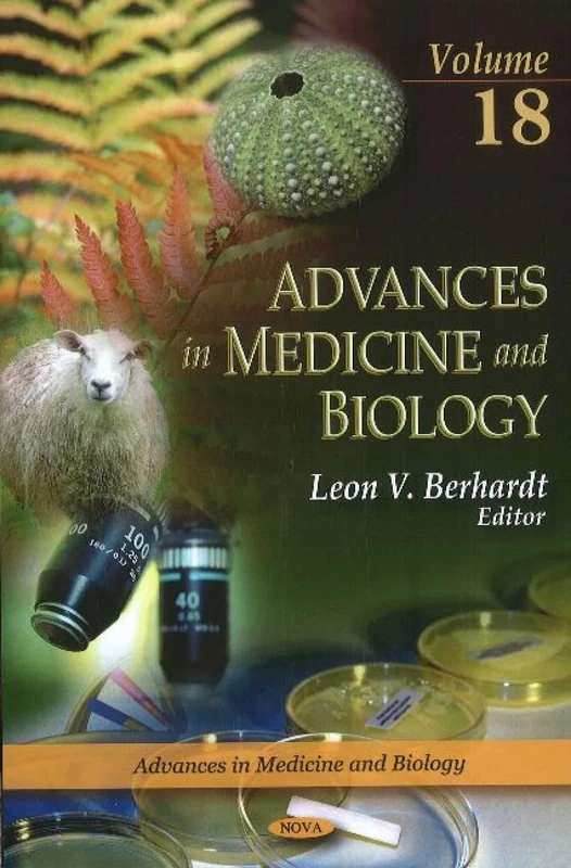 Advances in Medicine & Biology: Volume 18 (Advances in Medicine & Biology Series)