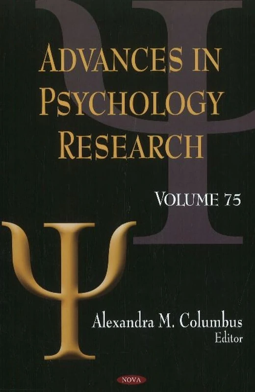 Advances in Psychology Research: v. 75: Volume 75
