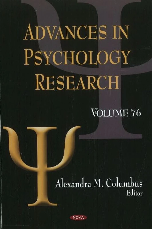 Advances in Psychology Research: v. 76: Volume 76