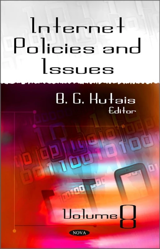 Internet Policies & Issues: v. 8 (Internet Policies and Issues): Volume 8