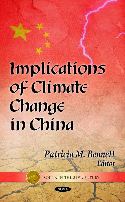 Implications of Climate Change in China (China in the 21st Century Series)