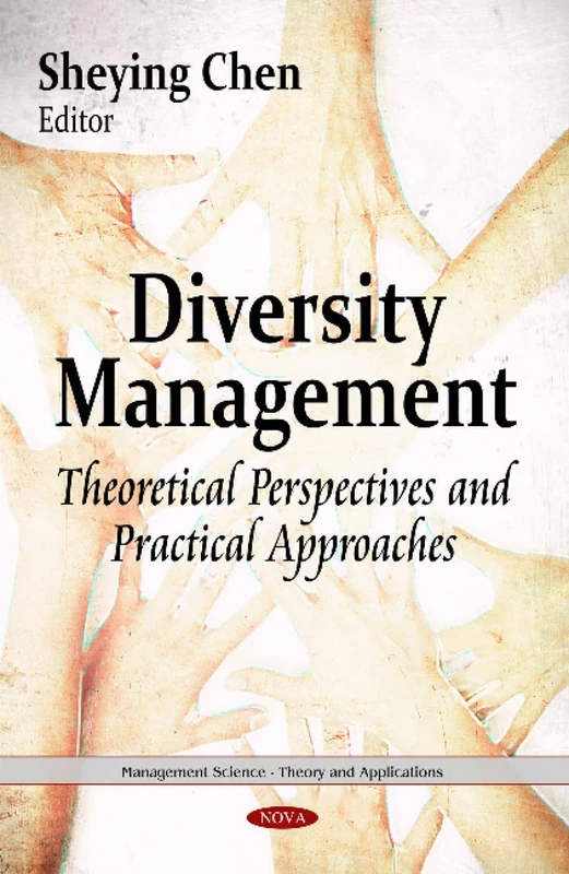 Diversity Management: Theoretical Perspectives & Approaches