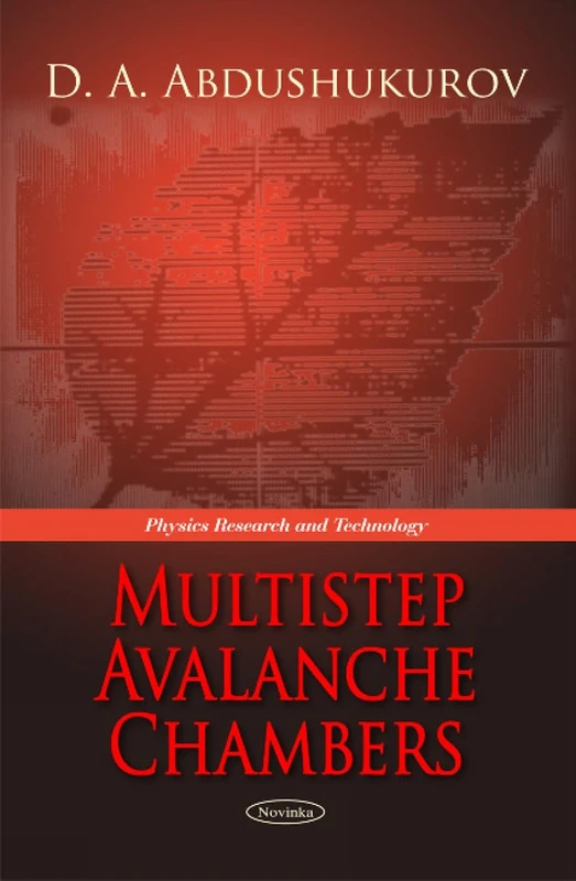 Multistep Avalanche Chambers (Physics Research and Technology) - Image 1