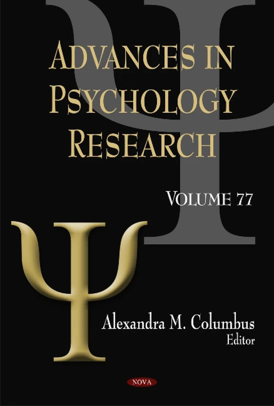 Advances in Psychology Research: v. 77: Volume 77