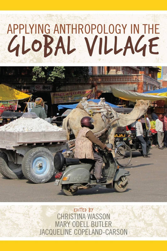 Routledge - Applying Anthropology in the Global Village