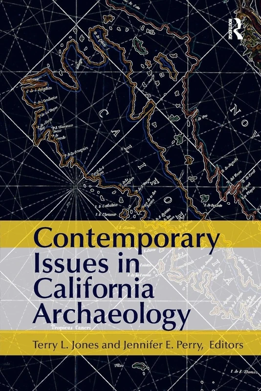 Contemporary Issues in California Archaeology