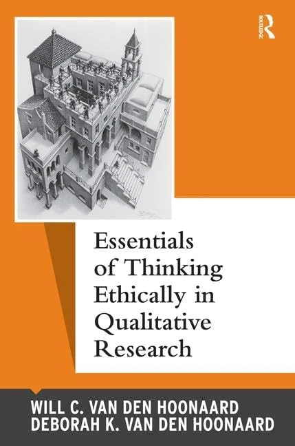 Routledge Essentials of Thinking Ethically in Qualitative Research