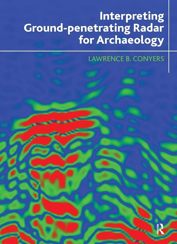 Interpreting Ground-penetrating Radar for Archaeology