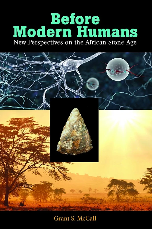 Routledge - Before Modern Humans: African Stone Age Book
