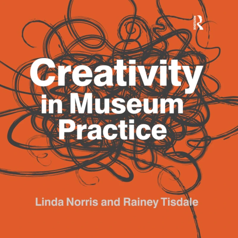 Creativity in Museum Practice