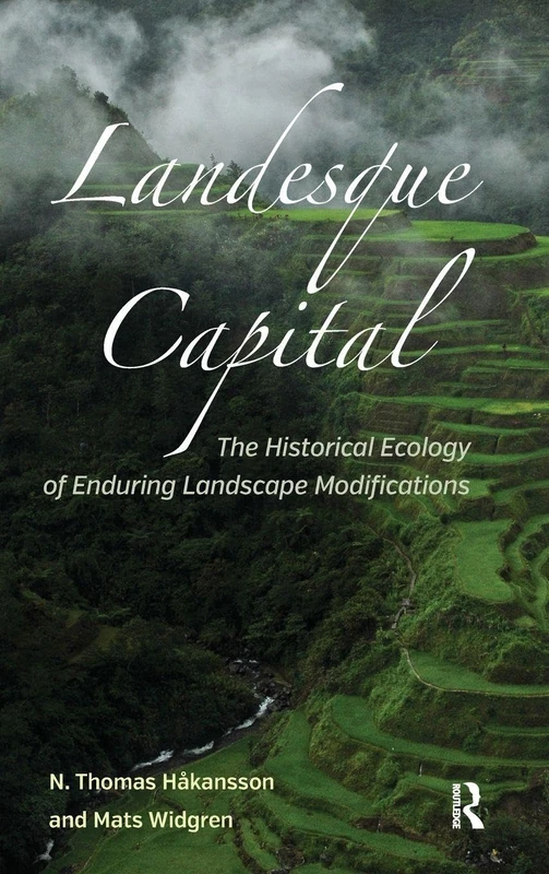 Routledge Landesque Capital: Historical Ecology Book