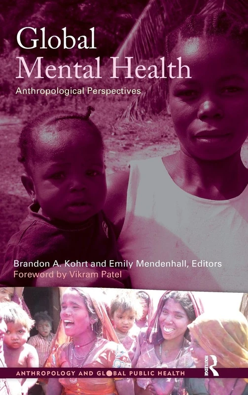 Routledge Global Mental Health: Anthropological Perspectives 02
