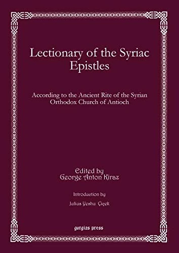 Lectionary of the Syriac Epistles: According to the Ancient Rite of the Syrian Orthodox Church of Antioch: 6 (Bar Ebroyo Kloster Publications)