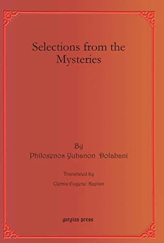 Selections from the Mysteries: 8 (Bar Ebroyo Kloster Publications)