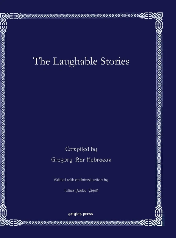 The Laughable Stories: 36 (Bar Ebroyo Kloster Publications)