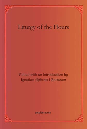 Liturgy of the Hours: 46 (Bar Ebroyo Kloster Publications)