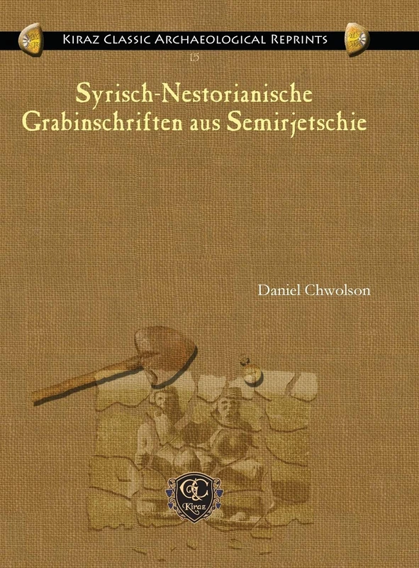 Gorgias Press Syrisch-Nestorianische Grabinschriften - Vol 15