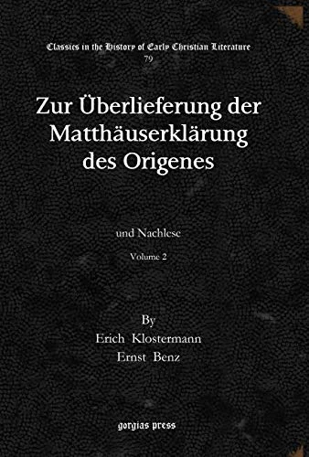 Gorgias Press - Zur Uberlieferung der Matthauerklahrung (Vol 2)