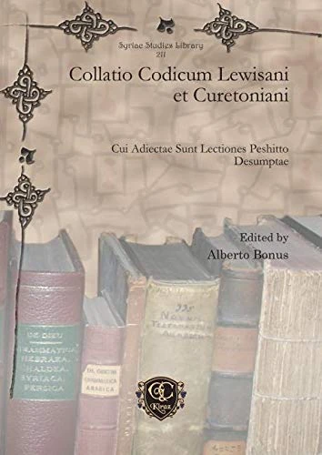 Gorgias Press Collatio Codicum Lewisani et Curetoniani 211