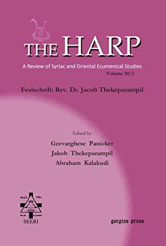 The Harp (Volume 20 Part 2): Festschrift: Rev. Dr. Jacob Thekeparampil: 20.2