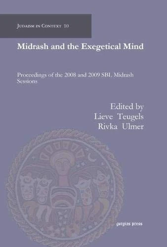 Gorgias Press Midrash and the Exegetical Mind - Volume 10