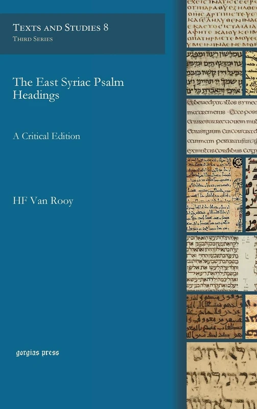 Parlux The East Syriac Psalm Headings: A Critical Edition 8