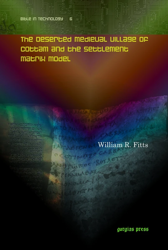 Gorgias Press - The Deserted Medieval Village of Cottam - Image 1