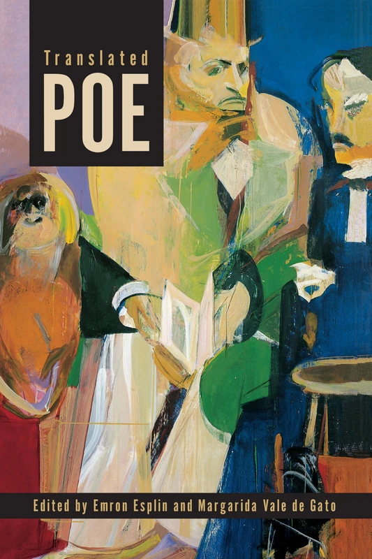 Translated Poe (Perspectives on Edgar Allan Poe)
