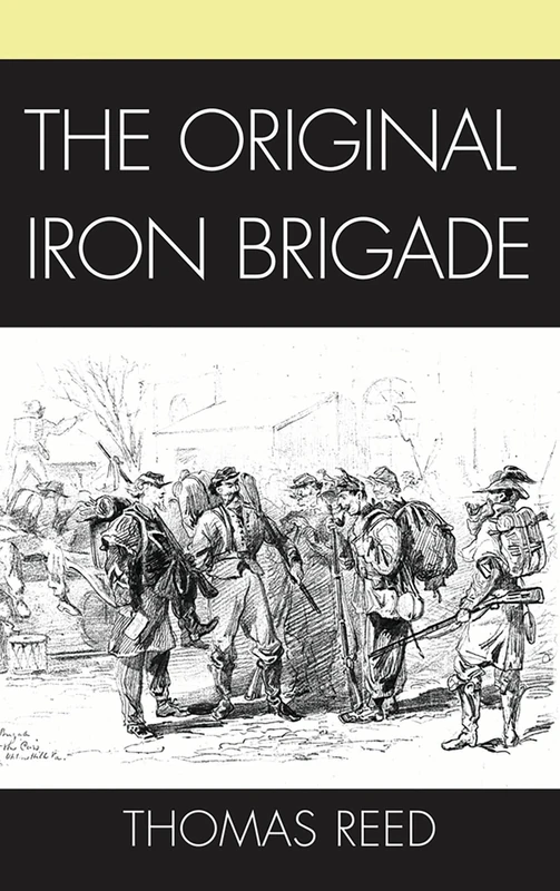 The Original Iron Brigade - Image 1