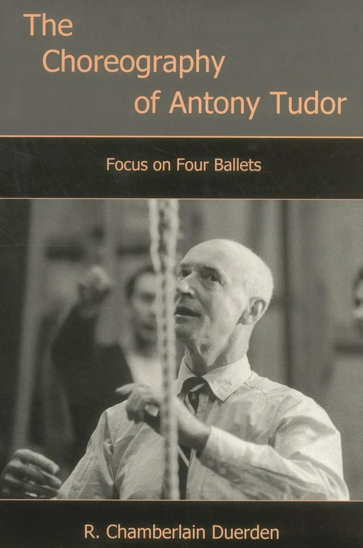 The Choreography of Antony Tudor: Focus on Four Ballets - Image 1