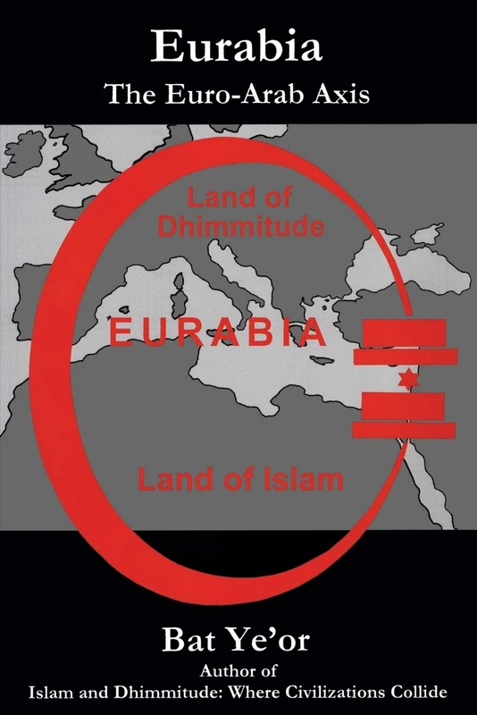 Eurabia: The Euro-Arab Axis - Image 1
